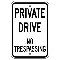 Private Drive No Trespassing